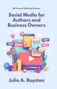 Social Media for Authors and Business Owners