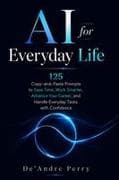 AI for Everyday Life
