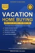 Vacation Home Buying Guide
