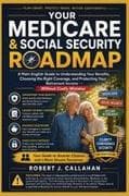 Your Medicare & Social Security Roadmap