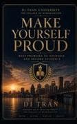 Make Yourself Proud