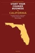 Start Your Courier Business In California