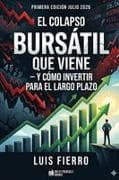 El colapso bursátil que viene