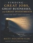 Finding Great Jobs, Great Businesses, and Great Investments