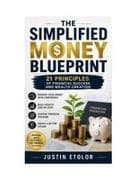 THE SIMPLIFIED MONEY BLUEPRINT
