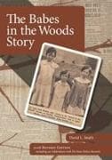 The Babes in the Woods Story