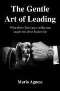 The Gentle Art of Leading