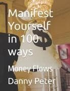 Manifest Yourself in 100 ways