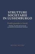 Strutture Societarie in Lussemburgo