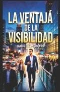La Ventaja de la Visibilidad
