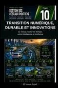 Transition Numérique, Durable et Innovations Routières