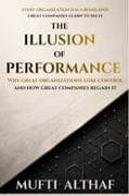 The Illusion of Performance