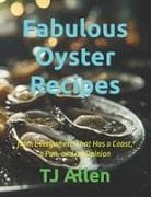 Fabulous Oyster Recipes
