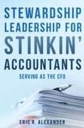 Stewardship Leadership for Stinkin' Accountants
