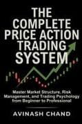 The Complete Price Action Trading System