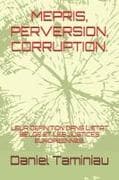 MEPRIS, PERVERSION, CORRUPTION