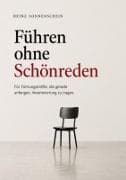 Führen ohne Schönreden