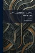 Civil Airports and Airways
