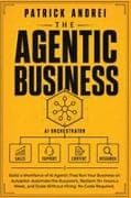 The Agentic Business