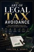 The Art of Legal Tax Avoidance