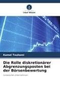 Die Rolle diskretionärer Abgrenzungsposten bei der Börsenbewertung