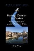 Heritage Creation in Tourism