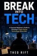 BREAK INTO TECH