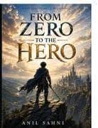 From Zero to The Hero