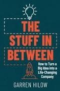 The Stuff In Between