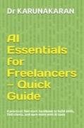 AI Essentials for Freelancers - Quick Guide