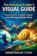 The Practical Trader's Visual Guide