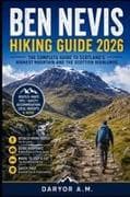 Ben Nevis Scotland Hiking Guide 2026