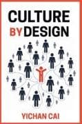 CULTURE BY DESIGN