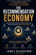 The Recommendation Economy