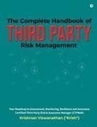 The Complete Handbook of Third Party Risk Management