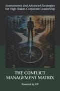 THE CONFLICT MANAGEMENT MATRIX