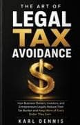 The Art Of Legal Tax Avoidance