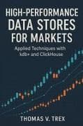 High-Performance Data Stores for Markets