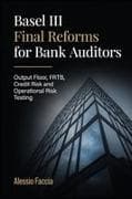 Basel III Final Reforms for Bank Auditors