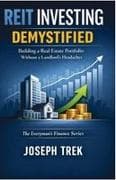 REIT Investing Demystified