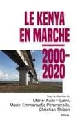 Le Kenya en marche, 2000-2020