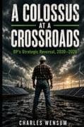 A COLOSSUS AT A CROSSROADS