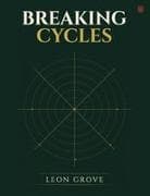 Breaking Cycles, Building Wealth