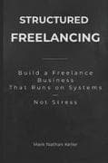 Structured Freelancing
