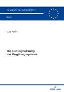 Die Bindungswirkung des Vergütungssystems