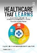 Healthcare That Learns