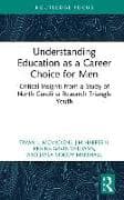 Understanding Education as a Career Choice for Men