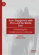 Asia’s Engagement with Africa and the Middle East