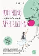 Hoffnung schmeckt nach Apfelkuchen