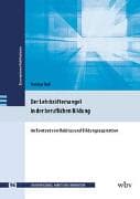 Der Lehrkräftemangel in der beruflichen Bildung